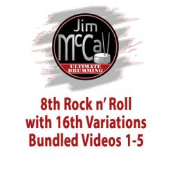 8th Rock n’ Roll with 16th Variations Bundled Videos 1-5