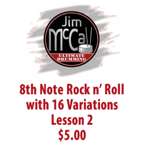 8th Note Rock n’ Roll with 16 Variations Lesson 2